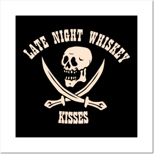 Late Night Whiskey Kisses Skull Posters and Art